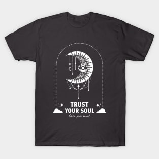 trust your soul moon child T-Shirt